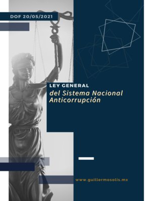 cover image of Ley General del Sistema Nacional Anticorrupción